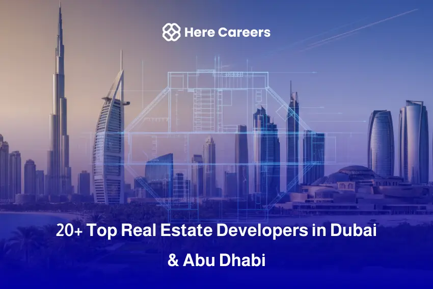 20+ Top Real Estate Developers in Dubai & Abu Dhabi